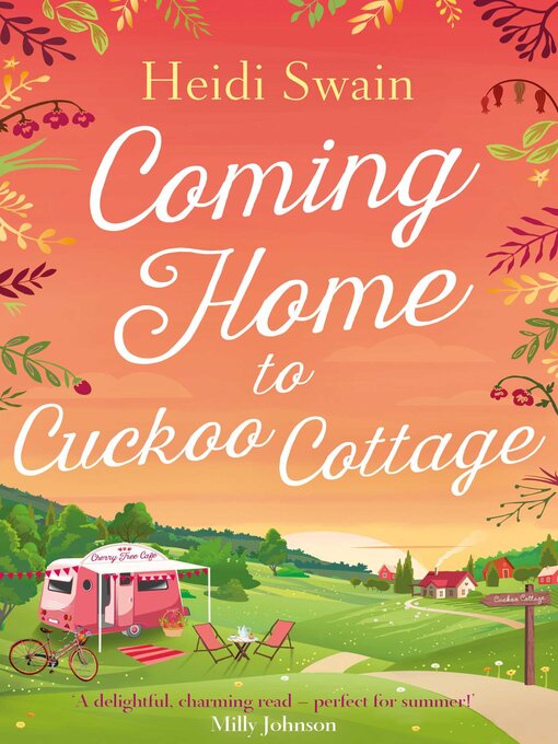 Title details for Coming Home to Cuckoo Cottage by Heidi Swain - Available